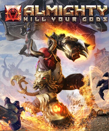 Almighty: Kill Your Gods Ancestor Edition